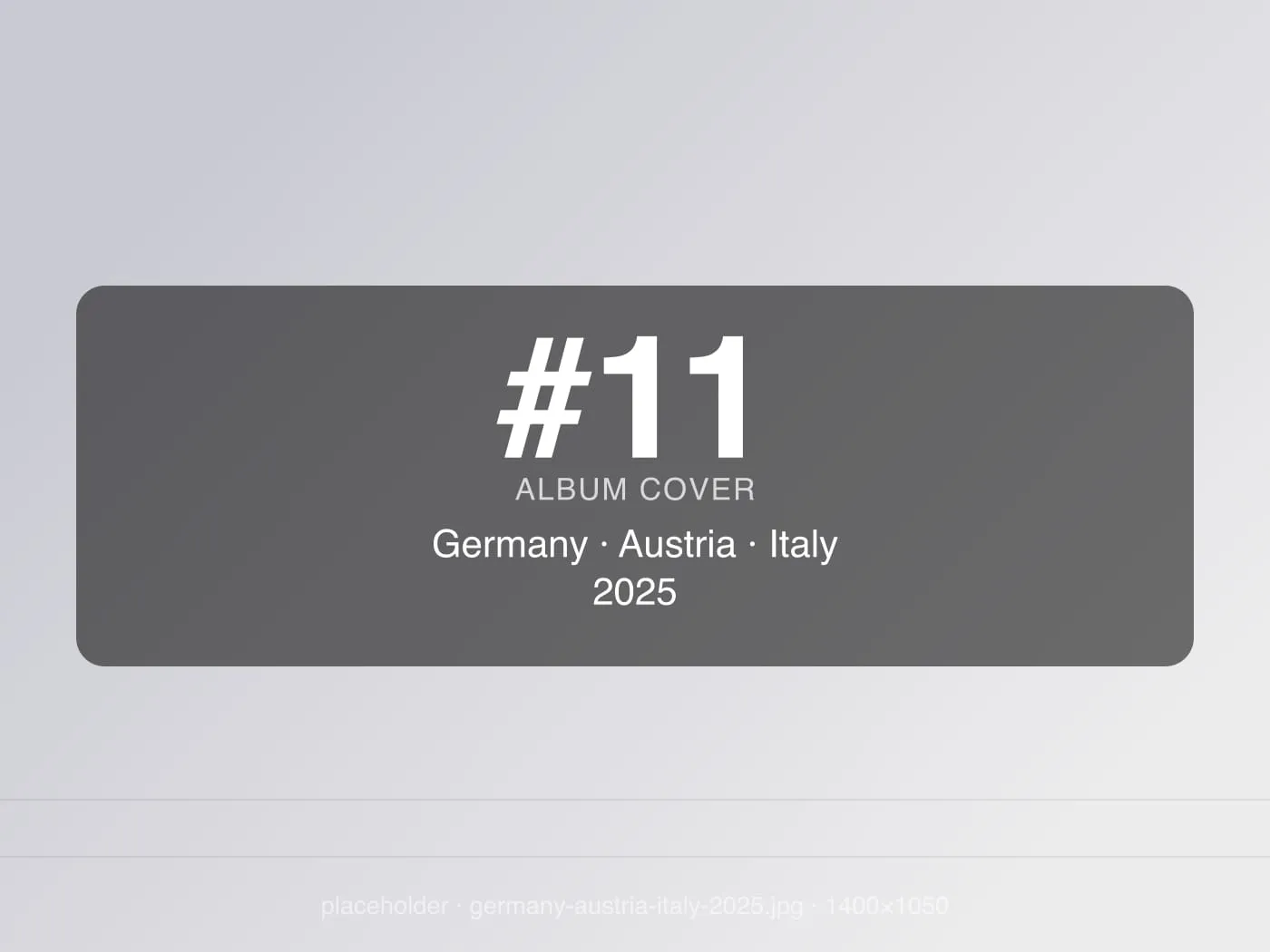 Germany · Austria · Italy Journey 2025